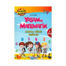 İlkokul 4. Sınıf 2. Kitap Çarpma Bölme Kesirler Yaşam ve Matematik İdil Ayyürek Enpro Yayınları
