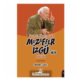 İlkokul Öğretmenim Muzaffer İzgü'nün Anısına Çocuk Şiirleri - Mehmet Genç