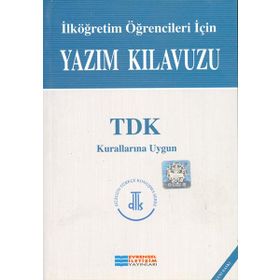 İlkokul Ortaokul Öğrencilerine Yazım Kılavuzu - Evrensel İletişim Yayınları