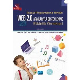 İlkokul Programlarına Yönelik Web 2.0 Araçlarıyla Desteklenmiş Etkinlik Örnekleri - Ümit İzgi Onbaşılı
