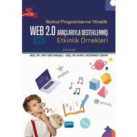İlkokul Programlarına Yönelik Web 2.0 Araçlarıyla Desteklenmiş Etkinlik Örnekleri - Ümit İzgi Onbaşılı
