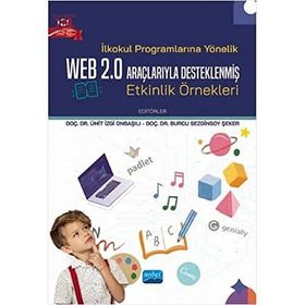 İlkokul Programlarına Yönelik Web 2.0 Araçlarıyla Desteklenmiş Etkinlik Örnekleri - Ümit İzgi Onbaşılı