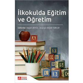 İlkokulda Eğitim ve Öğretim - Pegem Akademi Yayıncılık