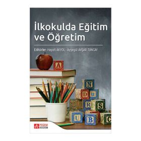 İlkokulda Eğitim ve Öğretim - Pegem Akademi Yayıncılık