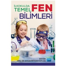 İlkokulda Temel Fen Bilimleri Kollektif Nobel Yayın Dağıtım