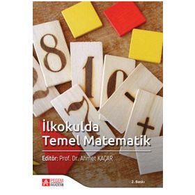 İlkokulda Temel Matematik - Pegem Akademi Yayıncılık