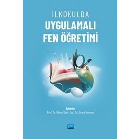 İlkokulda Uygulamalı Fen Öğretimi - Özlem Sadi