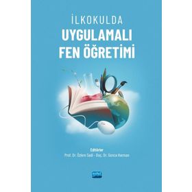 İlkokulda Uygulamalı Fen Öğretimi - Özlem Sadi