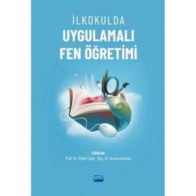 İlkokulda Uygulamalı Fen Öğretimi - Özlem Sadi