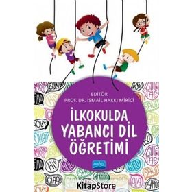 İlkokulda Yabancı Dil Öğretimi Kollektif Nobel Yayın Dağıtım