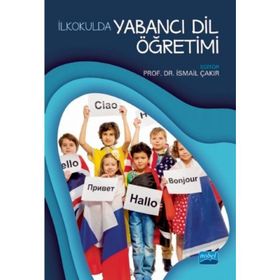 İlkokulda Yabancı Dil Öğretimi Kollektif Nobel Yayın Dağıtım