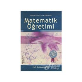 İlkokullarda 1,2,3,4 Sınıflarda Matematik Öğretimi-Murat Altun