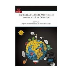 İlkokullarda Uygulama Temelli Sosyal Bilgiler Öğretimi Nobel Akademik Yayıncılık