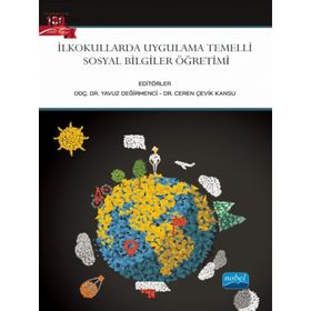 İlkokullarda Uygulama Temelli Sosyal Bilgiler Öğretimi Nobel Akademik Yayıncılık