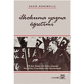 İLKOKUMA YAZMA ÖĞRETİMİ - KADIR KESKİNKILIÇ