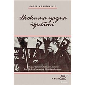 İLKOKUMA YAZMA ÖĞRETİMİ - KADIR KESKİNKILIÇ