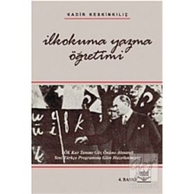 İLKOKUMA YAZMA ÖĞRETİMİ - KADIR KESKİNKILIÇ