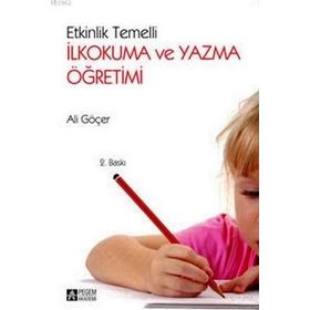 İlkokuma Yazma Öğretimi - Pegem Akademi Yayıncılık