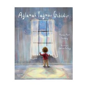 İlksatır Yayınevi Ağlamak Yağmur Gibidir