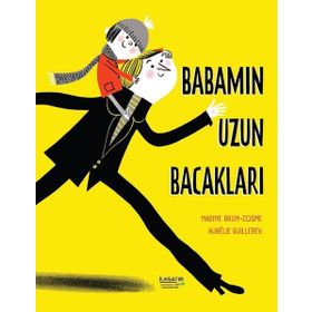 İlksatır Yayınevi Babamın Uzun Bacakları