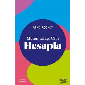 İlksatır Yayınevi Matematikçi Gibi Hesapla