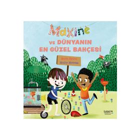 İlksatır Yayınevi Maxine ve Dünyanın En Güzel Bahçesi