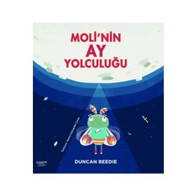 İlksatır Yayınevi Moli'nin Ay Yolculuğu