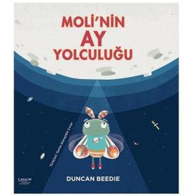 İlksatır Yayınevi Moli'nin Ay Yolculuğu