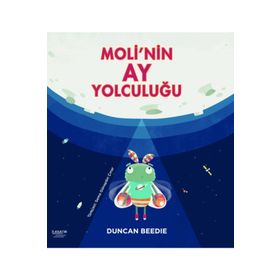 İlksatır Yayınevi Moli'nin Ay Yolculuğu