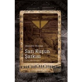 İlksatır Yayınevi Sarı Kuşun Sarkısı