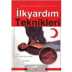 İlkyardım Teknikleri / Ahmet Kumaş / Palme Yayınları