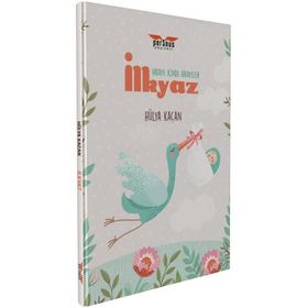 İlkyaz - Hikaye İçinde Hikayeler - Hülya Kaçan