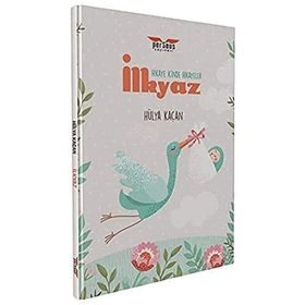 İlkyaz - Hikaye İçinde Hikayeler - Hülya Kaçan