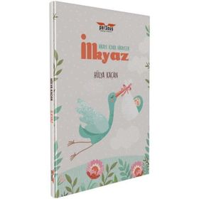 İlkyaz - Hikaye İçinde Hikayeler - Hülya Kaçan