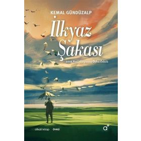 İLKYAZ ŞAKASI - KEMAL GÜNDÜZALP