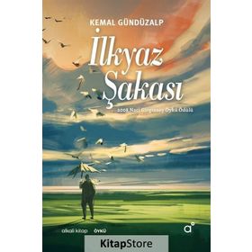 İLKYAZ ŞAKASI - KEMAL GÜNDÜZALP