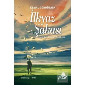 İLKYAZ ŞAKASI - KEMAL GÜNDÜZALP
