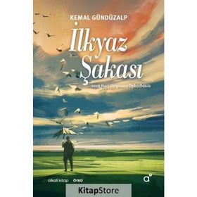 İLKYAZ ŞAKASI - KEMAL GÜNDÜZALP