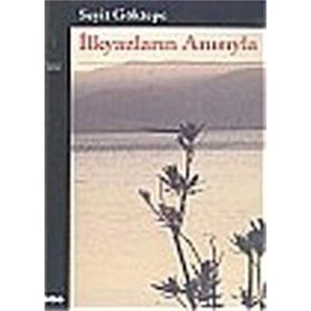 İLKYAZLARIN ANISIYLA - SEYIT GÖKTEPE