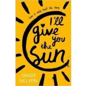 I’ll Give You the Sun - Jandy Nelson