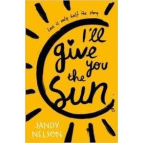 I’ll Give You the Sun - Jandy Nelson