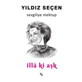 İLLA KI - ERKIN KORAY