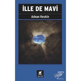 İlle de Mavi - Adnan Keskin