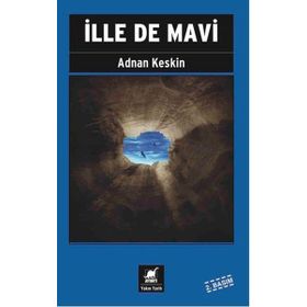 İlle de Mavi - Adnan Keskin