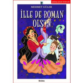 İlle De Roman Olsun - Mehmet Güler