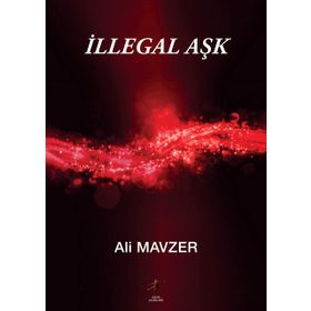 İllegal Aşk - Gönül Aktürk