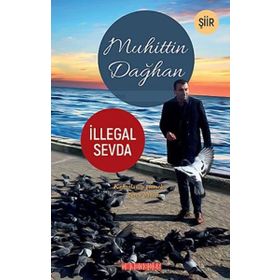 İllegal Sevda - Muhittin Dağhan