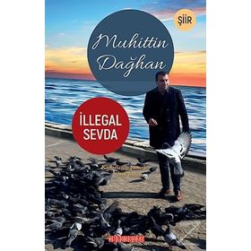 İllegal Sevda - Muhittin Dağhan