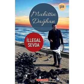 İllegal Sevda - Muhittin Dağhan