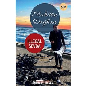 İllegal Sevda - Muhittin Dağhan